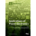 Applications of Power Electronics: Volume 1 - Paperback