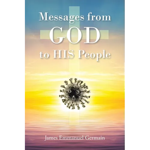 Messages from GOD to HIS People - Paperback