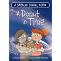 A Donut in Time: A Hanukkah Story - Hardcover