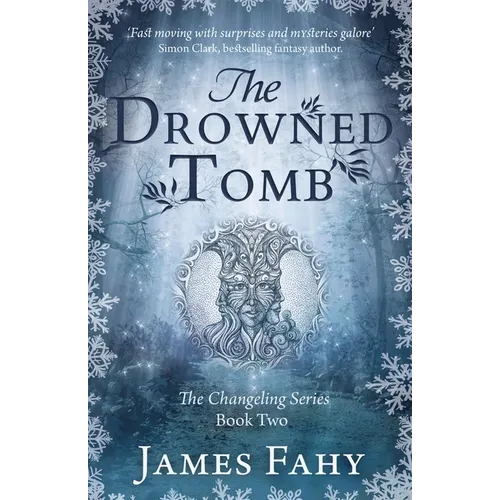 The Drowned Tomb: The Changeling Series Book 2 - Paperback