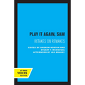 Play It Again, Sam: Retakes on Remakes - Paperback