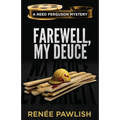 Farewell, My Deuce - Paperback