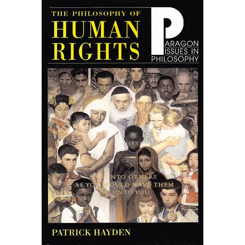 Philosophy of Human Rights: Readings in Context - Paperback