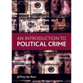 An Introduction to Political Crime - Paperback
