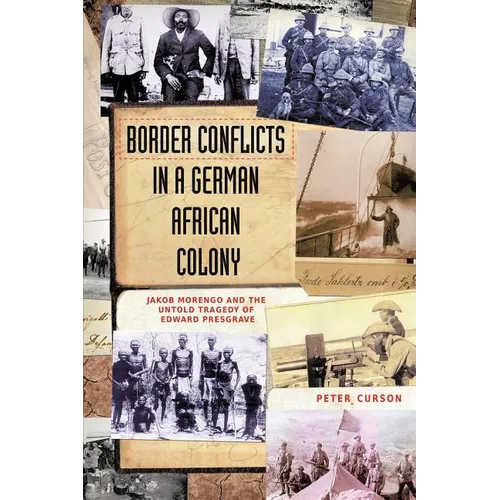 Border Conflicts in a German African Colony