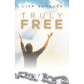 Truly Free - Paperback