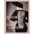 Sheer: Yves Saint Laurent - Hardcover
