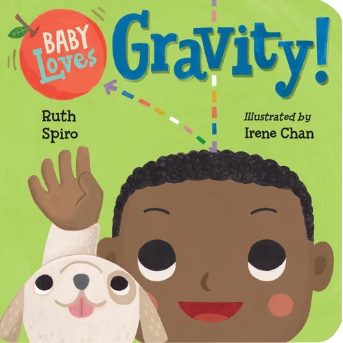 Baby Loves Gravity! - Board Book