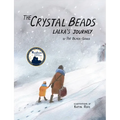 The Crystal Beads, Lalka's Journey - Hardcover