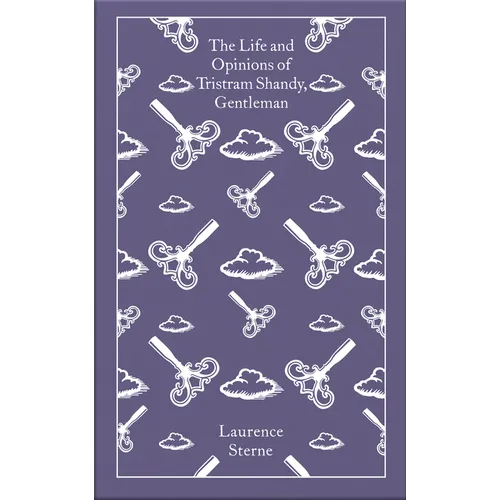 The Life and Opinions of Tristram Shandy, Gentleman: The Florida Edition - Hardcover