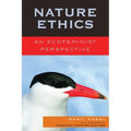 Nature Ethics: An Ecofeminist Perspective - Paperback