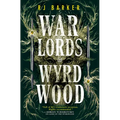 Warlords of Wyrdwood - Paperback