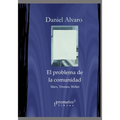 El problema de la comunidad: Marx, Tönnies, Weber - Paperback