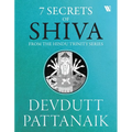 7 Secrets Of Shiva - Paperback