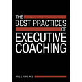 The Best Practices of Executive Coaching - Paperback