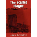 The Scarlet Plague - Paperback