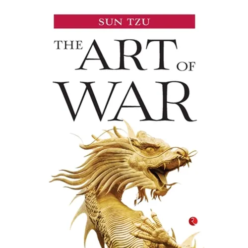 Art of War by sun Tzu