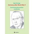 Germany after World War II: Two German states and their reunification - Paperback