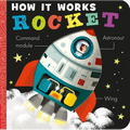 How It Works: Rocket - Board Book