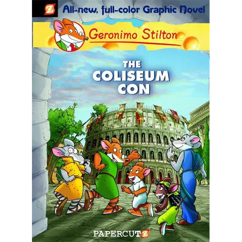 Geronimo Stilton Graphic Novels #3: The Coliseum Con - Hardcover