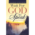 Wait for God to Speak: 31-Day Devotional - Paperback