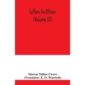 Letters to Atticus (Volume III) - Paperback