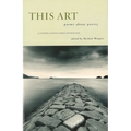 This Art: Poems about Poetry - Paperback