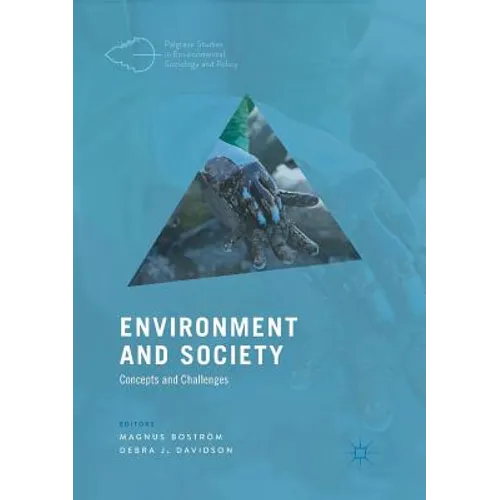 Environment and Society: Concepts and Challenges - Paperback