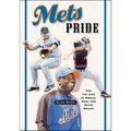 Mets Pride: For the Love of Mookie, Mike and David Wright - Paperback