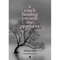 A Coach Heading Towards the Provinces - Paperback
