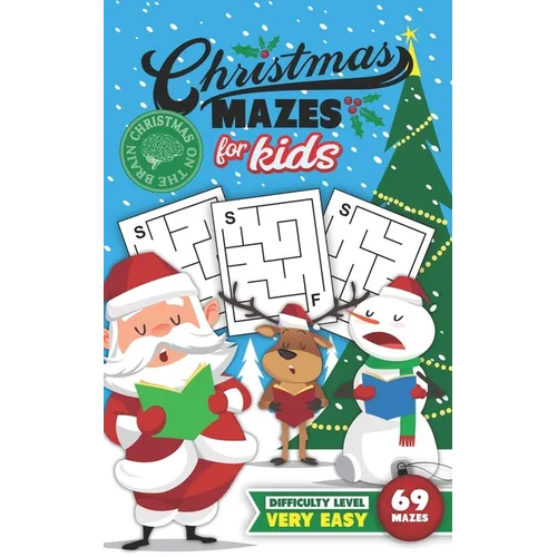 Christmas Mazes for Kids 69 Mazes Difficulty Level Very Easy: Fun Maze Puzzle Activity Game Books for Children - Holiday Stocking Stuffer Gift Idea - - Paperback