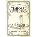 Temporal Revolution - Paperback
