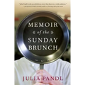 Memoir of the Sunday Brunch - Paperback