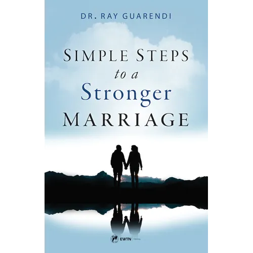 Simple Steps to a Stronger Marriage - Paperback