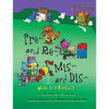 Pre- And Re-, Mis- And Dis-: What Is a Prefix? - Paperback