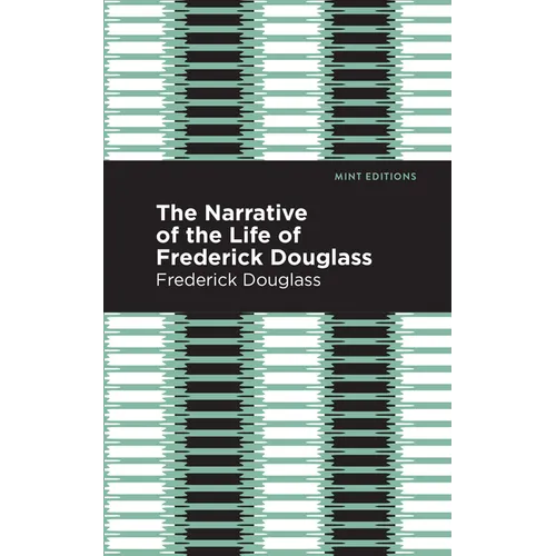 Narrative of the Life of Frederick Douglass - Paperback