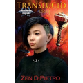 Translucid: Dragonfire Station Book 1 - Paperback