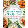 The Protein-Sparing Modified Fast Method: Over 120 Recipes to Accelerate Weight Loss & Improve Healing - Paperback