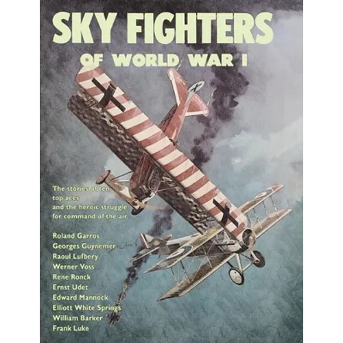 Sky Fighters of World War I