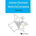 Introduction to Phase Diagrams in Materials Science & Eng - Paperback