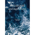 Aquarians and Acquisitions - Paperback