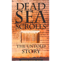 Dead Sea Scrolls: The Untold Story - Paperback