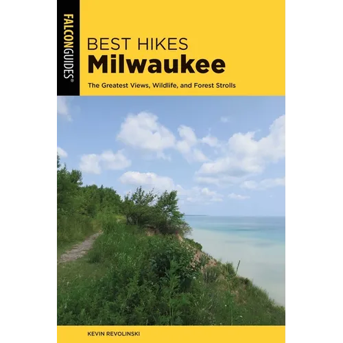 Best Hikes Milwaukee - Paperback