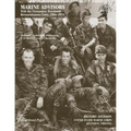 Marine Advisors: With the Vietnamese Provincial Reconnaissance Units, 1966-1970