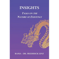 Insights: Talks on the Nature of Existence - Paperback