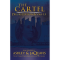 The Cartel Deluxe Edition: Books 1-3 - Paperback