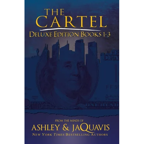 The Cartel Deluxe Edition: Books 1-3 - Paperback