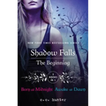 Shadow Falls: The Beginning: Born at Midnight and Awake at Dawn - Paperback