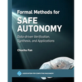 Formal Methods for Safe Autonomy: Data-Driven Verification, Synthesis, and Applications - Paperback