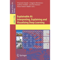 Explainable Ai: Interpreting, Explaining and Visualizing Deep Learning - Paperback